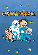 O Kanafáskovi (2004)