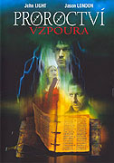 Proroctví: Vzpoura (2005)