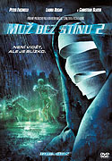 Muž bez stínu 2 (2006)