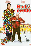 Budiž světlo (2006)