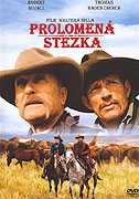 Prolomená stezka (2006)