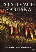 Po stopách zabijáka (2007)