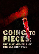 Going to Pieces: The Rise and Fall of the Slasher Film (2006)
