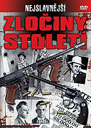 Nejslavnější zločiny století (2009)
