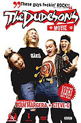 Dudesons Movie, The (2006)