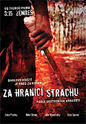 Za hranicí strachu (2007)
