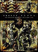 Skinny Puppy: The Greater Wrong of the Right Live (2005)