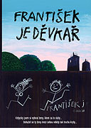František je děvkař (2008)