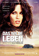 Wilde Leben, Das (2007)