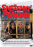 Sněženky a machři po 25 letech (2008)