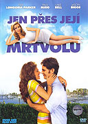 Jen přes její mrtvolu (2008)