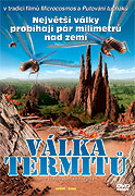 Válka termitů (2006)