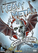 Heavy Metal: Tvrdší než život (2006)