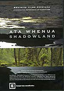 Ata Whenua - Shadowland (2007)