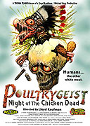 Poultrygeist: Night of the Chicken Dead (2006)