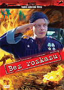 Bez rozkazu (2004)