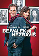Bejvalek se nezbavíš (2009)