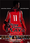 Ping Pong Playa (2007)