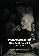 Zapomenuté transporty do Polska (2009)