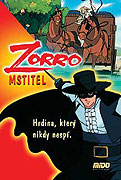 Zorro mstitel (2005)