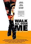 Walk All Over Me (2007)