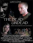 Dead Undead, The (2010)