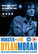 Dylan Moran: Monster (2004)