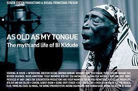 As Old As My Tongue: The Myth and Life of Bi Kidude (2006)