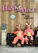 Hank a Mike (2008)