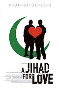Jihad for Love, A (2007)