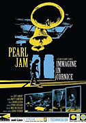 Pearl Jam: Imagine in Cornice - Live in Italy 2006 (2007)