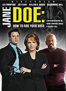Jane Doeová: Jak vyhodit šéfa (2007)