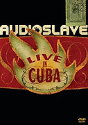 Audioslave: Live in Cuba (2005)