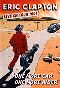 Eric Clapton: One More Car, One More Rider - Live on Tour 2001 (2002)