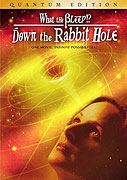 What the Bleep!?: Down the Rabbit Hole (2006)