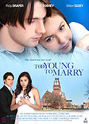 Too Young to Marry (2007)