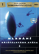 Dobrodružství oceánů: Hledání křišťálového světa I. (2000)
