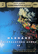 Hledání křišťálového světa II. (2000)