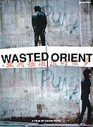 Wasted Orient (2006)