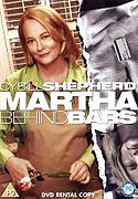 Martha Behind Bars (2005)