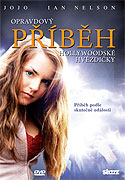 Opravdový příběh hollywoodské hvězdičky (2008)