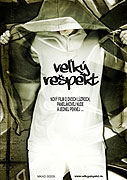 Veľký rešpekt (2008)