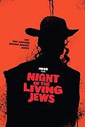 Night of the Living Jews (2007)