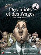 Idiots and Angels
							<span class="name-source">(festivalový název)</span> (2008)