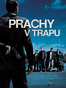 Prachy v trapu (2007)