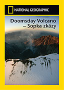 Doomsday Volcano: Sopka zkázy (2006)