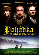 Pohádka aneb Na pytel se sahat nebude (2009)