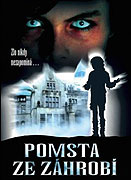 Pomsta ze záhrobí (2008)
