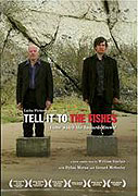 Tell It to the Fishes (2006)