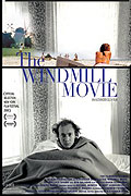 Windmill Movie, The (2008)